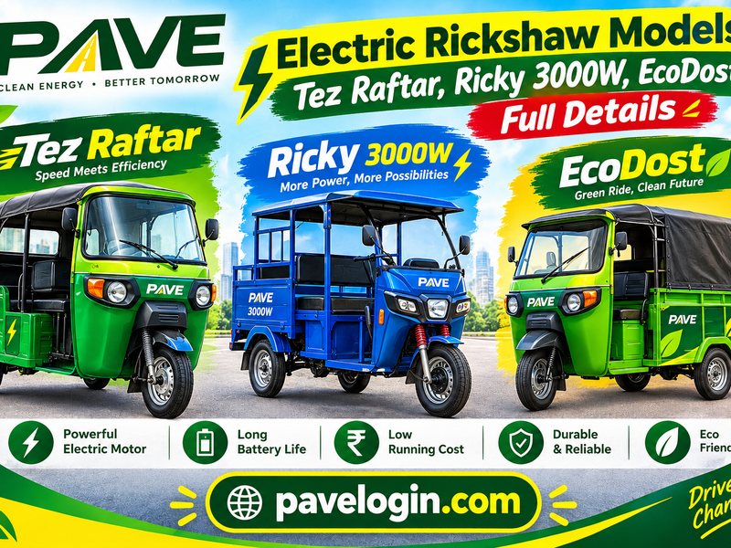 Electric Rickshaw Models Tez Raftar, Ricky 3000W, EcoDost